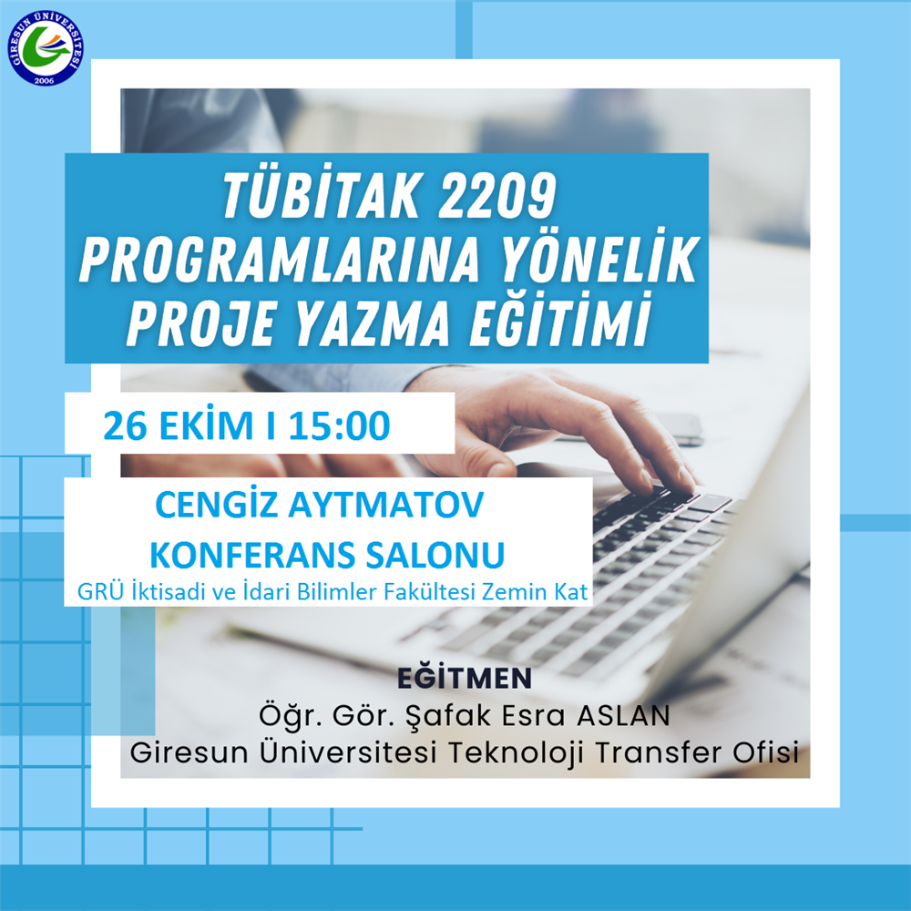 TÜBİTAK 2209 Programlarına Yönelik Proje Yazma Eğitimi | Giresun ...